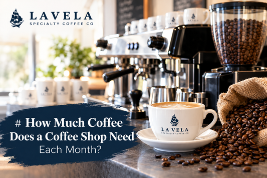 How Much Coffee Does a Coffee Shop Need Each Month?